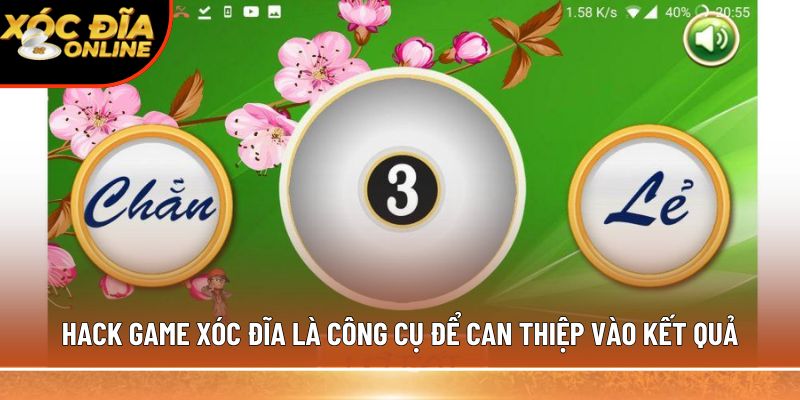 Hack game xóc đĩa là công cụ để can thiệp vào kết quả