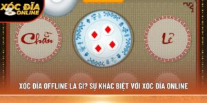 xóc đĩa offline