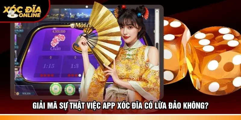 Giải mã sự thật việc app xóc đĩa có lừa đảo không?